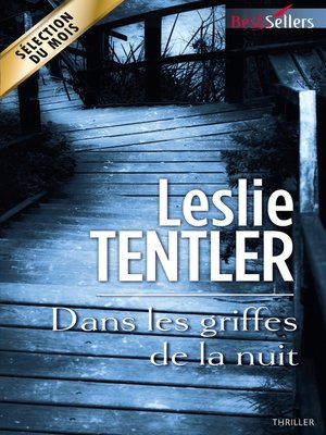 cover image of Dans les griffes de la nuit